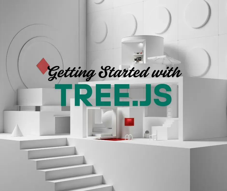 Getting Started With Tree.js
